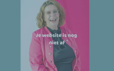 Je website is nog niet af