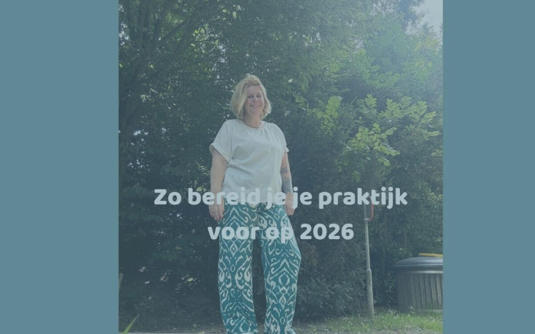 Zo bereid je je praktijk voor op 2026